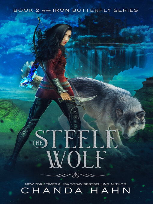 Title details for The Steele Wolf by Chanda Hahn - Available
